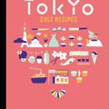 Cover Art for 9780062446688, Tokyo Cult Recipes by Maori Murota