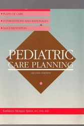 Cover Art for 9780874346596, Pediatric Care Planning by Kathleen Morgan Speer