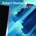 Cover Art for 9782070462773, Vortex by Robert Charles Wilson