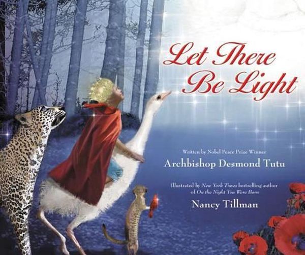 Cover Art for 9780310727859, Let There Be Light by Archbishop Desmond Tutu