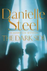 Cover Art for 9781509877829, The Dark Side by Danielle Steel