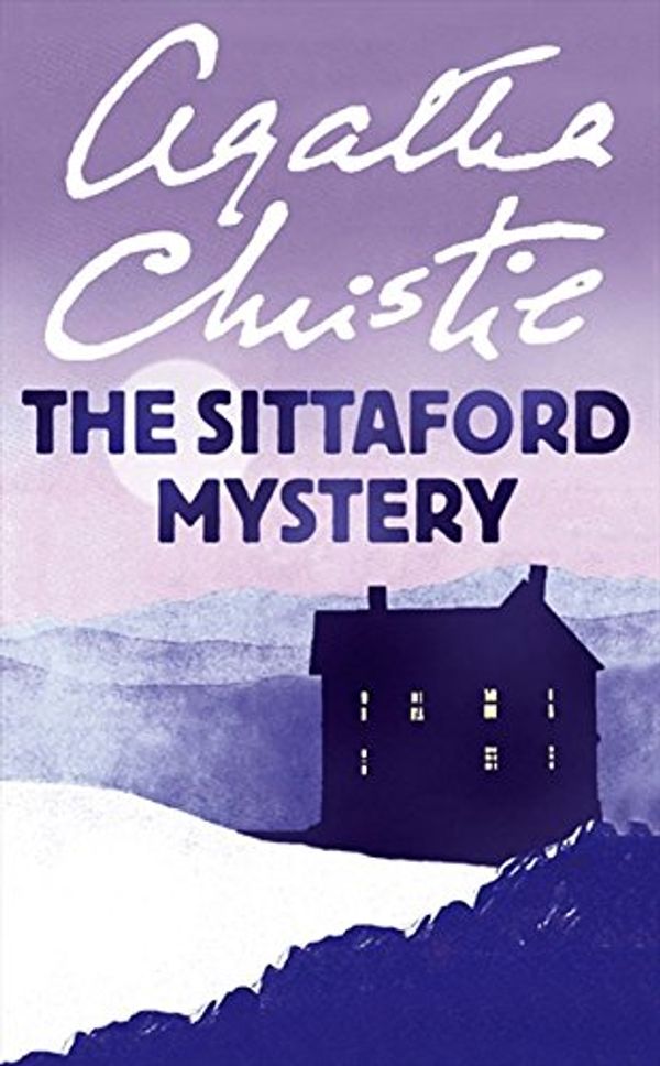 Cover Art for 9780007136841, The Sittaford Mystery by Agatha Christie