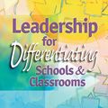 Cover Art for 9780871205025, Leadership for Differentiating Schools and Classrooms by C Tomlinson