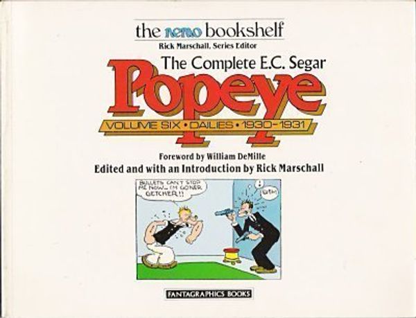 Cover Art for 9780930193508, The Complete E.C. Segar Popeye: Dailies, 1930-1931 by E. C. Segar