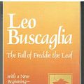 Cover Art for 9781555252175, Fall of Freddie the Leaf by Leo F. Buscaglia