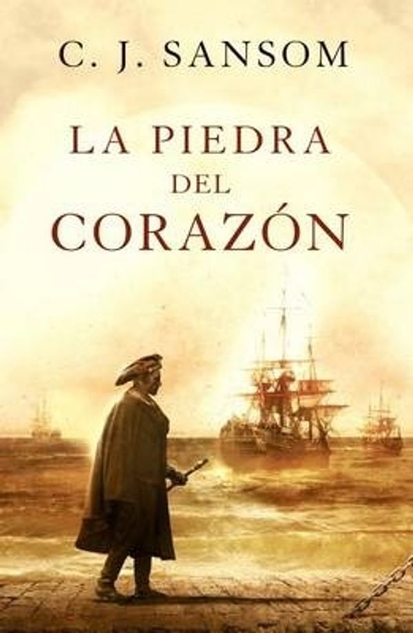 Cover Art for 9788466649193, La piedra del corazon / Heartstone by C. J. Sansom