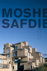 Cover Art for 9781864701623, Moshe Safdie I by Paul Goldberg