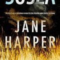 Cover Art for 9788380153387, Susza by Jane Harper