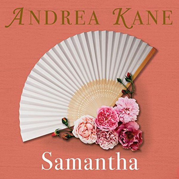 Cover Art for B00N11H1L6, Samantha by Andrea Kane
