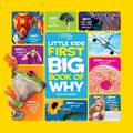 Cover Art for 0884623855328, National Geographic Little Kids First Big Book of Why by Amy Shields