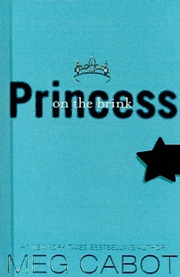 Cover Art for 9780606021777, Princess on the Brink by Meg Cabot