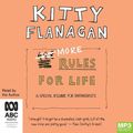 Cover Art for 9781867599333, More Rules for Life by Kitty Flanagan