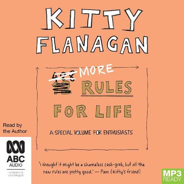 Cover Art for 9781867599333, More Rules for Life by Kitty Flanagan