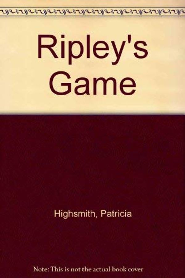 Cover Art for 9781850894230, Ripley's Game by Patricia Highsmith