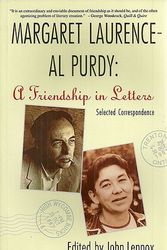 Cover Art for 9780771052569, Margaret Laurence - Al Purdy, a Friendship in Letters by Margaret Laurence