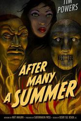 Cover Art for 9781645241249, After Many a Summer by Tim Powers
