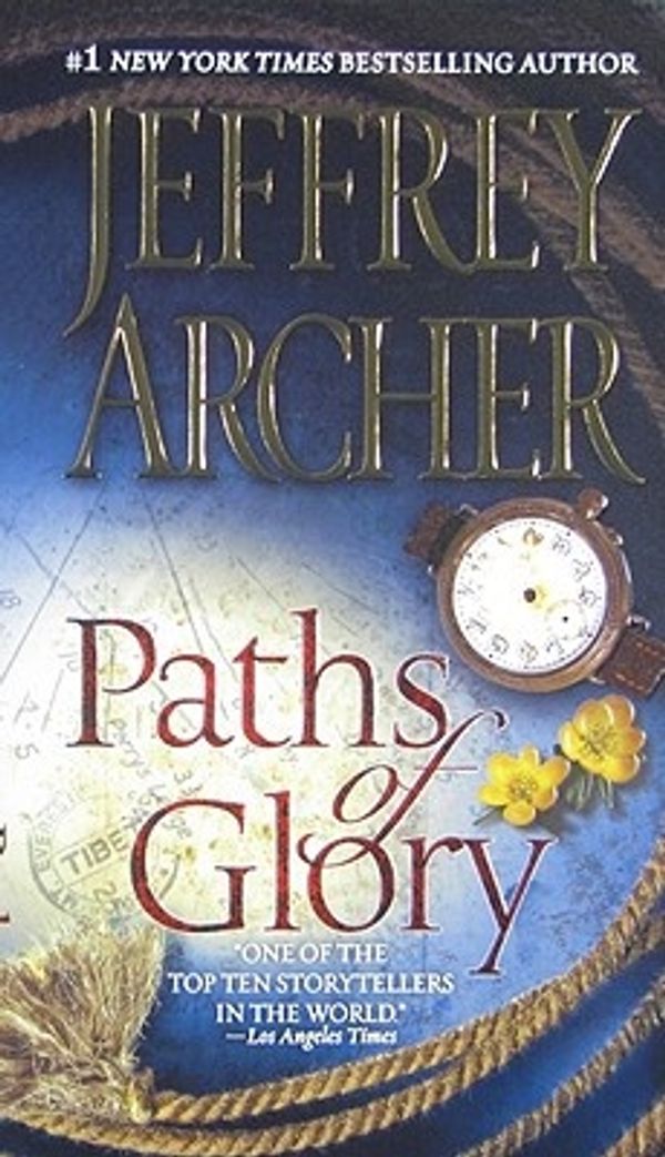 Cover Art for 9780312539528, Paths of Glory by Jeffrey Archer
