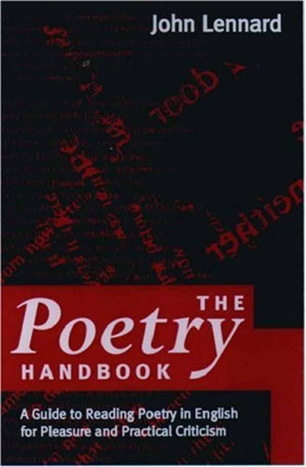 Cover Art for 9780198711544, The Poetry Handbook by John Lennard