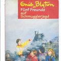 Cover Art for 9783570202777, Fünf Freunde auf Schmugglerjagd (Fünf Freunde, #4) by Enid Blyton