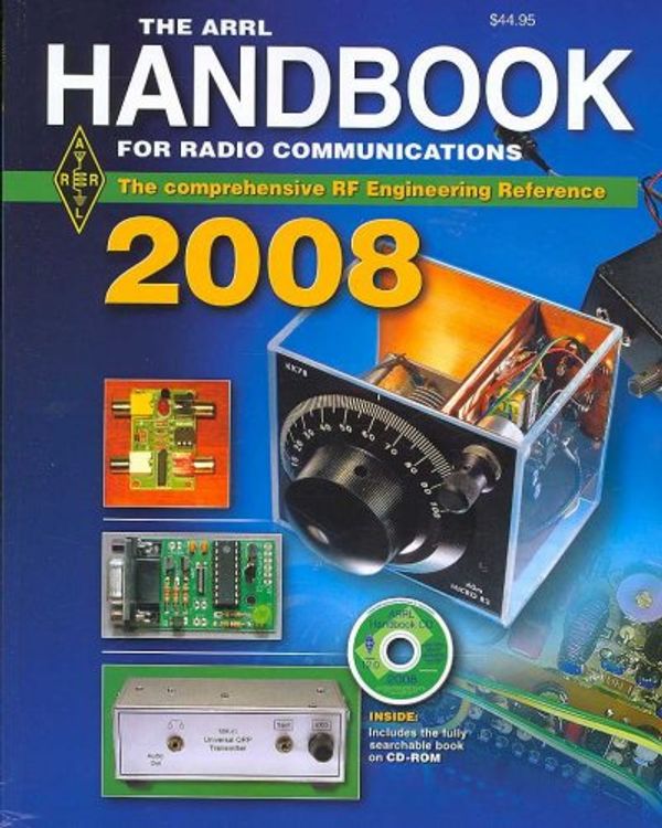 Cover Art for 9780872591011, The Arrl Handbook for Radio Communcations 2008 by Unknown