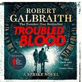 Cover Art for B084ZSCTG3, Troubled Blood by Robert Galbraith