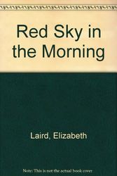 Cover Art for 9780434947140, Red Sky in the Morning by Elizabeth Laird