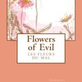 Cover Art for 9781434441614, Flowers of Evil by Charles Baudelaire