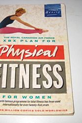 Cover Art for 9780140069723, The Royal Canadian Air Force Xbx Plan for Physical Fitness for Women (Penguin Health) by Royal Canadian Airforce