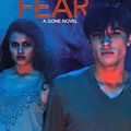 Cover Art for 9781405257619, Fear by Michael Grant