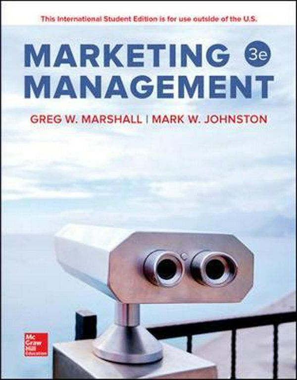 Cover Art for 9781260084993, Marketing Management 3E by Greg W. Marshall, Mark W. Johnston