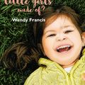 Cover Art for 9781925826340, What Are Little Girls Made Of? by Wendy Francis