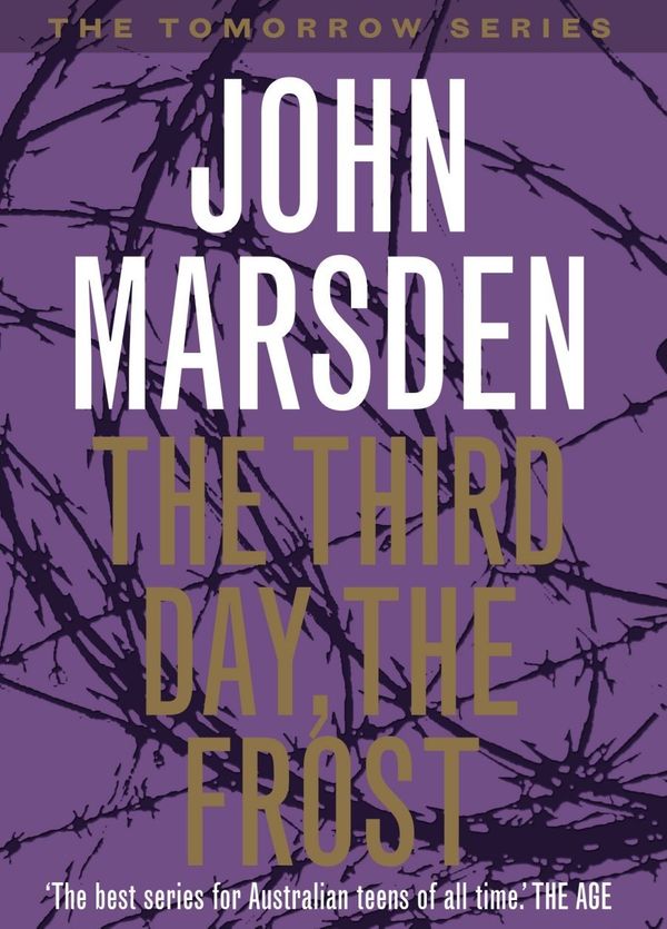 Cover Art for 9780330363914, The Third Day, the Frost: Tomorrow Series 3 by John Marsden