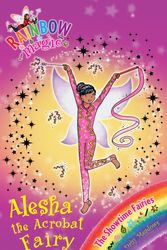 Cover Art for 9781408312889, Rainbow Magic: Alesha the Acrobat Fairy: The Showtime Fairies Book 3 by Georgie Ripper