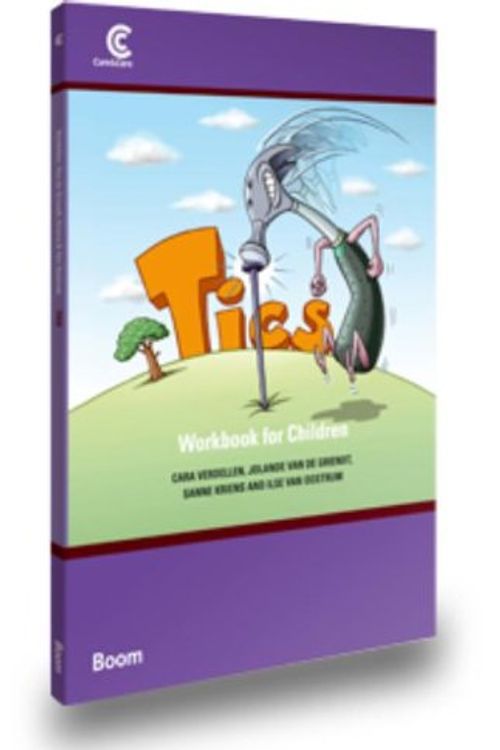 Cover Art for 9789461055248, Tics - Therapist Manual & Workbook for Children by Cara Verdellen