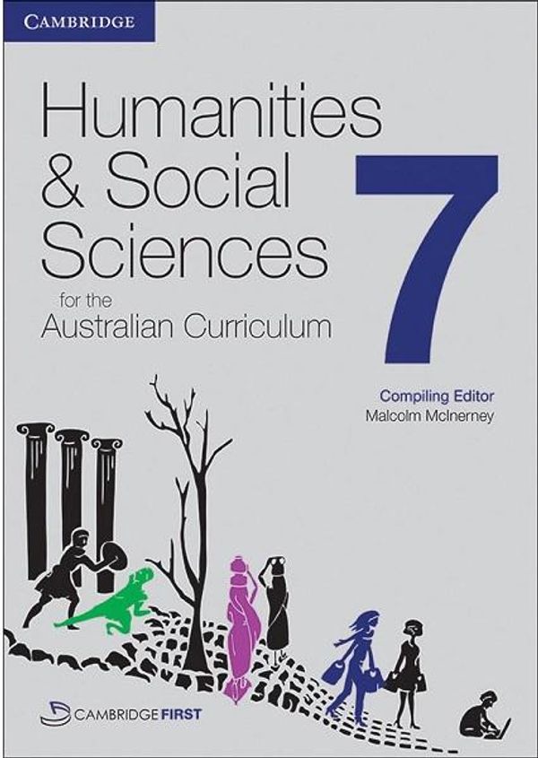 Cover Art for 9781107435100, Humanities and Social Sciences for the Australian Curriculum Year 7 Pack by Malcolm McInerney