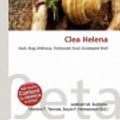 Cover Art for 9786136182018, Clea Helena by Lambert M Surhone, Mariam T Tennoe, Susan F Henssonow