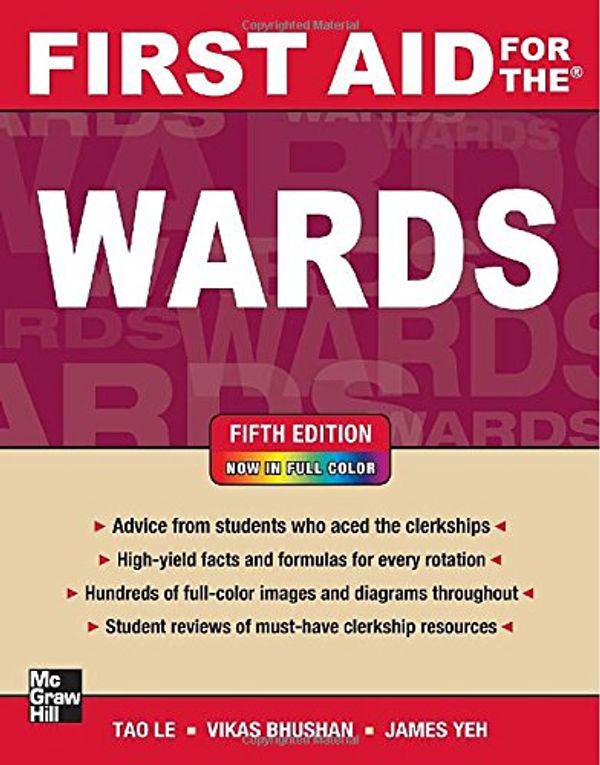 Cover Art for 9780071768511, First Aid for the Wards by Tao Le