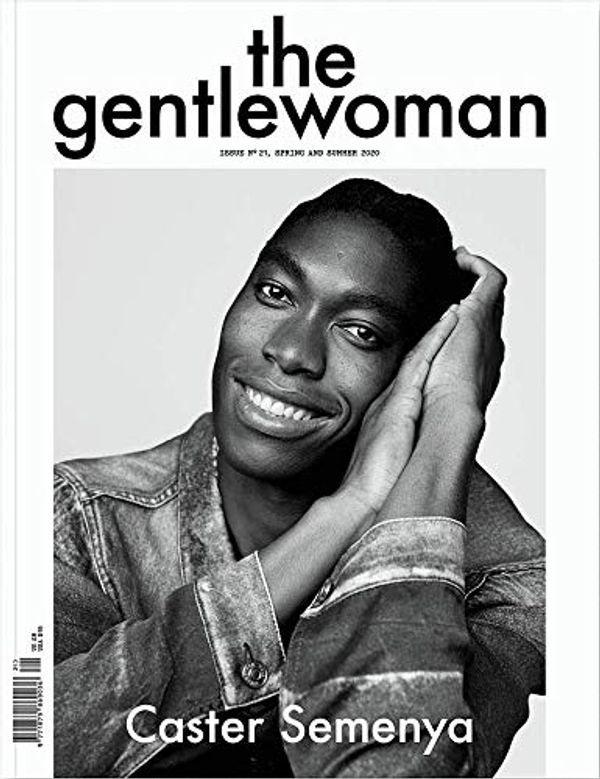 Cover Art for B085DK1537, The Gentlewoman Magazine issue 21 (Spring/Summer 2020) Caster Semenya Cover by 