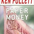 Cover Art for 9781590071847, Paper Money by Ken Follett