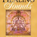 Cover Art for 9781594777301, Healing Sounds: The Power of Harmonics by Jonathan Goldman