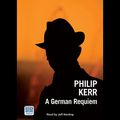 Cover Art for 9780753129364, A German Requiem by Philip Kerr