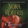 Cover Art for 9780786285914, Tempting Fate by Nora Roberts