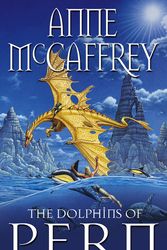 Cover Art for 9780552142700, The Dolphins Of Pern by Anne McCaffrey