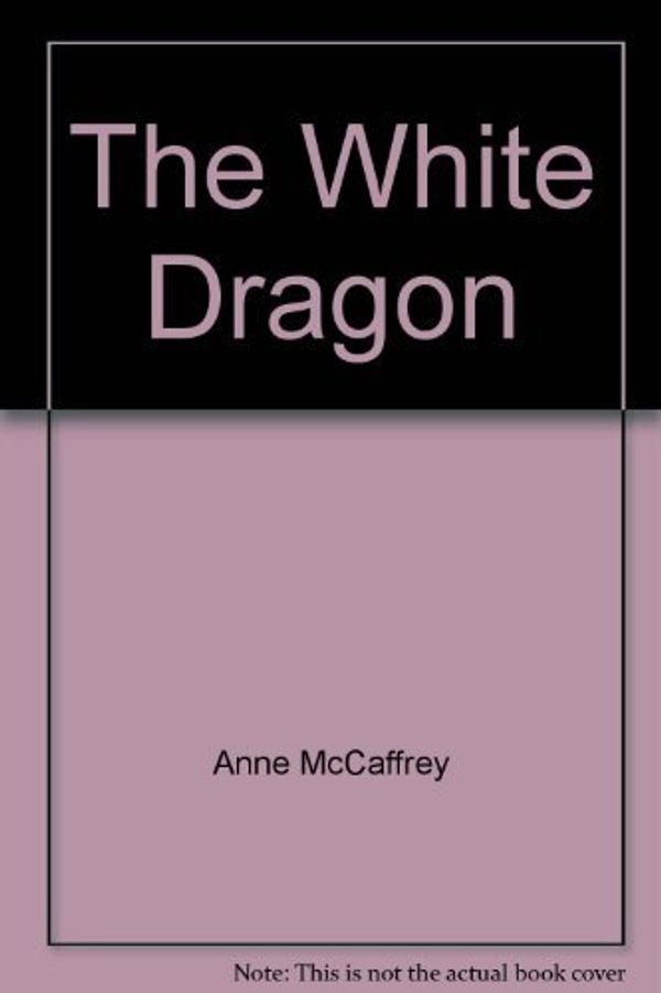 Cover Art for 9780787101305, The White Dragon by Anne McCaffrey