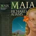 Cover Art for 9780451168115, Adams Richard : Maia by Richard Adams