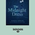 Cover Art for 9781459689596, The Midnight Dress by Karen Foxlee