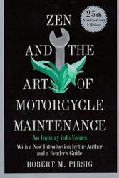 Cover Art for 9780688171667, Zen and the Art of Motorcycle Maintenance: An Inquiry into Values (25th Anniversary) by Robert M. Pirsig