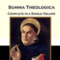 Cover Art for 9798690032760, Summa Theologica Complete in a Single Volume by Thomas Aquinas