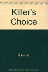 Cover Art for 9781562870096, Killer's Choice by Ed McBain