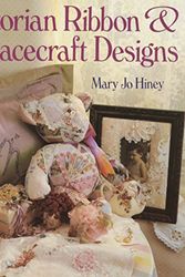 Cover Art for 9780806904030, Victorian Ribbon & Lacecraft Designs by Hiney, Mary Jo